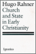 Rahner: Church & State in Early Christianity