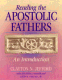 Jefford: Reading the Apostolic Fathers