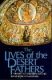 Russell: The Lives of the Desert Fathers