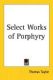 Select Works of Porphyry